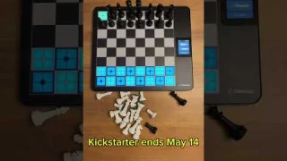 ChessUp 2 - Kickstarter ends May 14