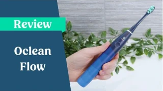 Oclean Flow Review