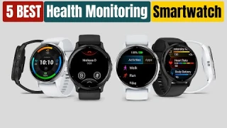 Best Smartwatch for Health Monitoring of 2025 [Updated]