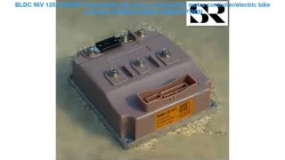 Review BLDC 96V 120A 6000W Programable sine wave controller/DC motor c