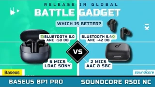 TWS BASEUS BP1 PRO VS SOUNDCORE R50I NC | WHICH IS BETTER?