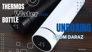 Unboxing | Smart Thermos Bottle | Ordered from Daraz#trending #viral #unboxingvideo #vlog #review
