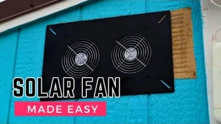 Solar Exhaust Fan For the Chicken Coop