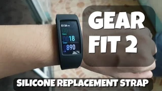 GEAR FIT 2 SILICONE REPLACEMENT STRAP UNBOXING AND REVIEW