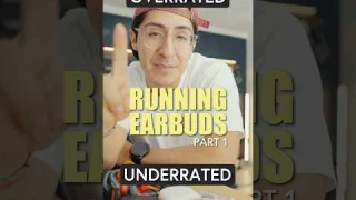 RUNNING EARBUDS Overrated or Underrated Series: Part 1