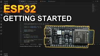 Getting Started with ESP32 S3 | Beginner’s Guide to Programming & Projects