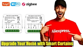 Control Your Curtains with a Tap: Tuya WiFi Zigbee Smart Curtain Switch Module Review