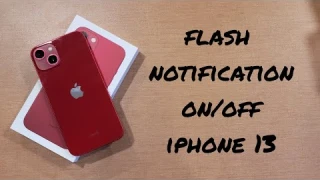 iphone 13 turn LED flash for alerts on - short