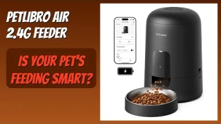 REVIEW (2026): PETLIBRO AIR 2.4G Feeder. Features