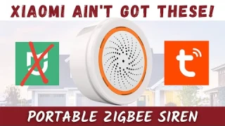FANTASTIC! Tuya Zigbee Portable Wireless Siren Alarm Review - Can't Get Similar via Xiaomi Mi Home