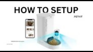 PETKIT YUMSHARE SOLO WITH CAMERA Smart Pet Feeder  - Setup Tutorial