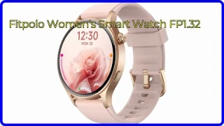 REVIEW (2025): Fitpolo Women's Smart Watch FP1.32. ESSENTIAL details.