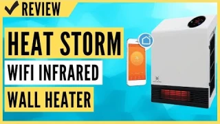 Heat Storm HS-1000-WX-WIFI WiFi Infrared Wall Heater Review