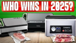 TOP 5 Best Vacuum Sealers 2025