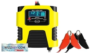Fully Automatic Smart Car Battery Charger with LCD Display For 6V/12V 2AH-20AH Review