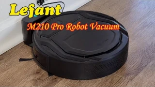 Lefant M210 Pro Robot Vacuum Review 2025 – Budget-Friendly and Smart? Should You Buy It?