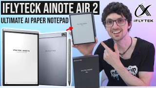 2025's Ultimate AI Notepad! iFLYTEK AINOTE Air 2 Review (Write, Record, Summarize & Translate)