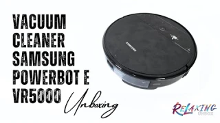 Vacuum Cleaner Samsung Powerbot E Vr5000 Unboxing VR05R5050WK