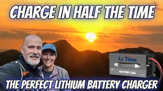 RV Life | LiTime 80 amp Lithium Charger Review