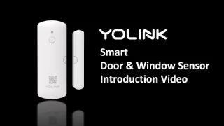 YoLink Door & Window Sensor Introduction