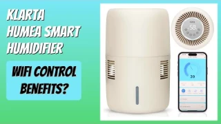 REVIEW (2026): Klarta Humea Smart Humidifier. Features