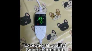 The pet heating pad is fantastic! Exceptional quality! Smart thermostat, adjustable temperature