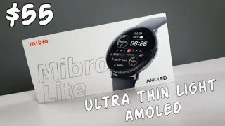 Mibro Lite Unboxing & Review (Ultra thin/light/Amoled) Best budget smartwatch for $55 in 2022?