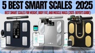 Top 5 Best Smart Scales 2025: Ultimate Body Composition Analyzer Review
