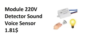 Review Module 220V Detector Sound Voice Sensor