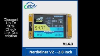 NerdMiner V2 Hashrate, Smart Display, Crypto Solo, Lottery, Nerd Miner, Bitcoin Miner ESP32-2432S028