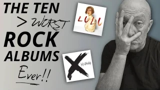 Ten WORST Rock Albums!!!  (These are @#$%!! awful)