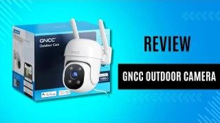 GNCC Security Outdoor Camera - REVIEW