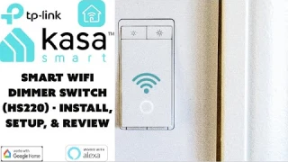 TPLink Kasa Smart WiFi Dimmer Switch (HS220) - Install, Setup, & Review #tplink #smarthome