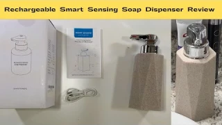 Rechargeable Smart Sensing Soap Dispenser Review