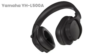 Yamaha YH-L500A - Review Full Specifications & Features