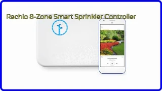 REVIEW (2025): Rachio 8-Zone Smart Sprinkler Controller. ESSENTIAL details.