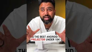 The Best Android Projector Under ₹10,000! 📽️