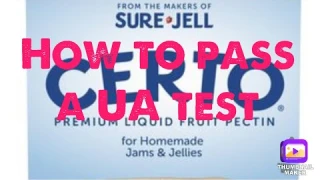 How To Pass A UA Test Guaranteed