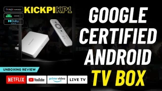 KICKPI KP1 Google Certified Android TV Media Box  ⫸ UNBOXING REVIEW