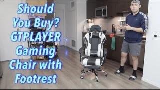 Should You Buy? GTPLAYER Gaming Chair with Footrest