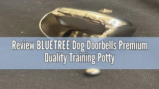 Review BLUETREE Dog Doorbells Premium Quality Training Potty Great Dog Bells Adjustable Door Bell Do