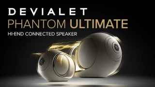 Devialet Phantom Ultimate — 98 dB vs 108 dB | What’s New & Which to Choose