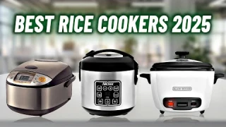 Best Rice Cookers 2025 – Top 5 Best Rice Cookers in 2025