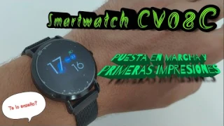 Smartwatch CV08C. Puesta en marcha y primeras impresiones en español