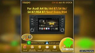 Hizpo Wireless Carplay Android Car Multimedia For Audi A4 20022007 S4 RS4 B6 B8 B7 4G Wifi Radio Pl