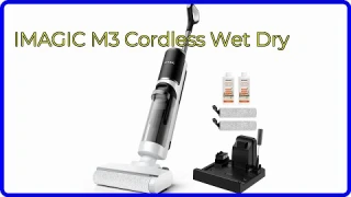 REVIEW (2025): IMAGIC M3 Cordless Wet Dry. ESSENTIAL details.