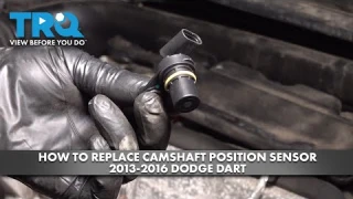 How to Replace Camshaft Position Sensor 2013-2016 Dodge Dart
