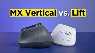 Logitech Lift vs MX Vertical: Detailed Ergonomic Mouse Comparison