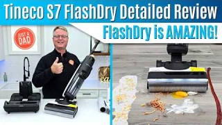 Tineco FLOOR ONE S7 FlashDry Smart Cordless Wet Dry Vacuum Cleaner  Detailed Review. Love It!