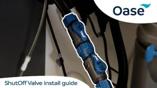 ShutOff Valve installation guide - OASE UK - OASE guides